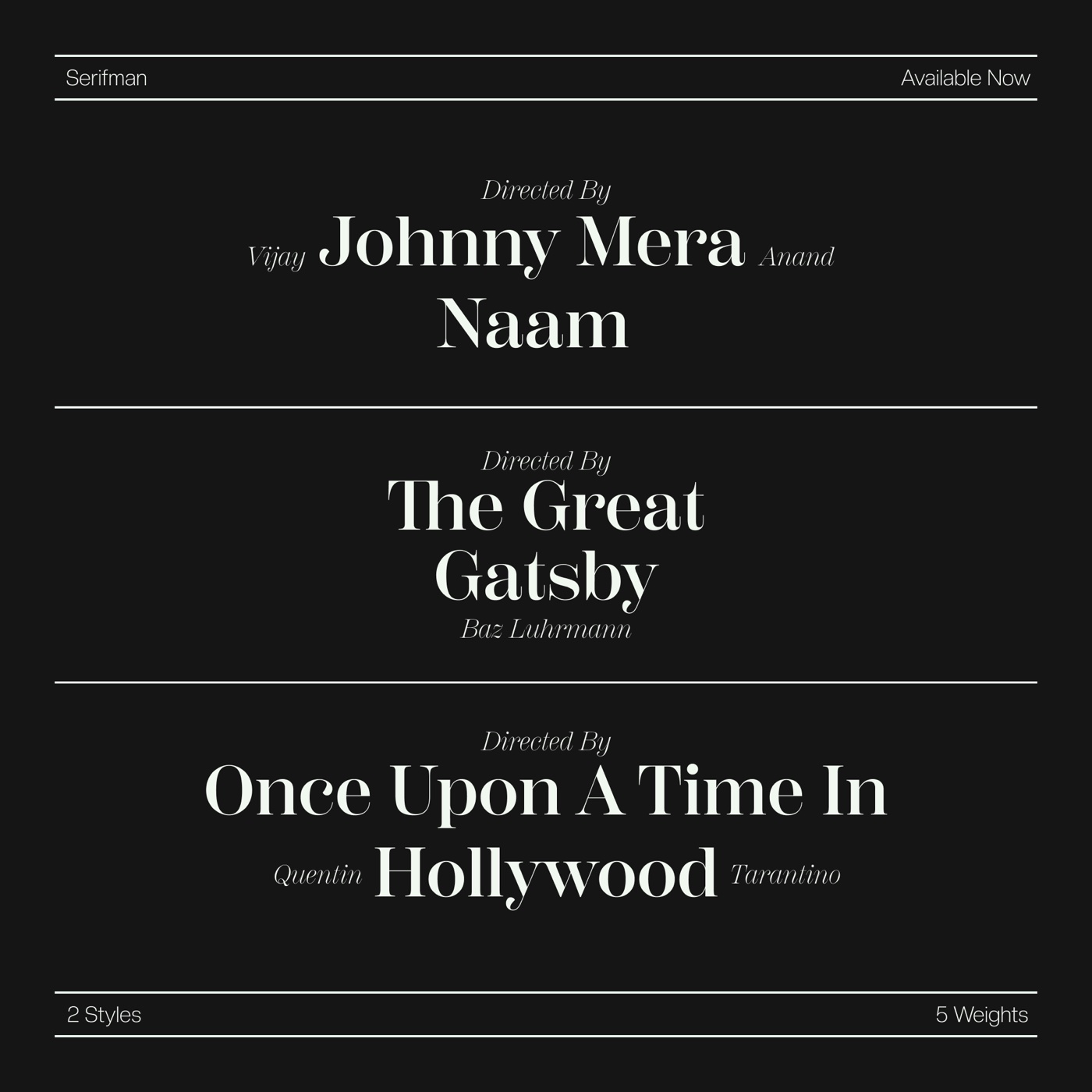 Serifman poster of film titles on black